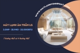 Giá ưu tiên cho mọi công trình lắp Điều hòa âm trần LG 3HP cho diện tích dưới 45m2